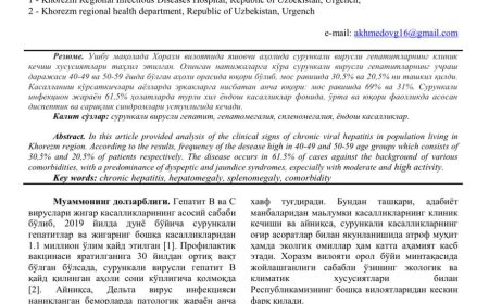Ахмедов Ғ. О. Орол бўйи ҳудудларида яшновчи аҳолида сурункали вирусли гепатитларнинг клиник кечиш хусусиятлар: Сборник статей Международной научно-практической конференции "Актуальные проблемы биологии и паразитологии" (Самарканд, 2-3 июня 2023